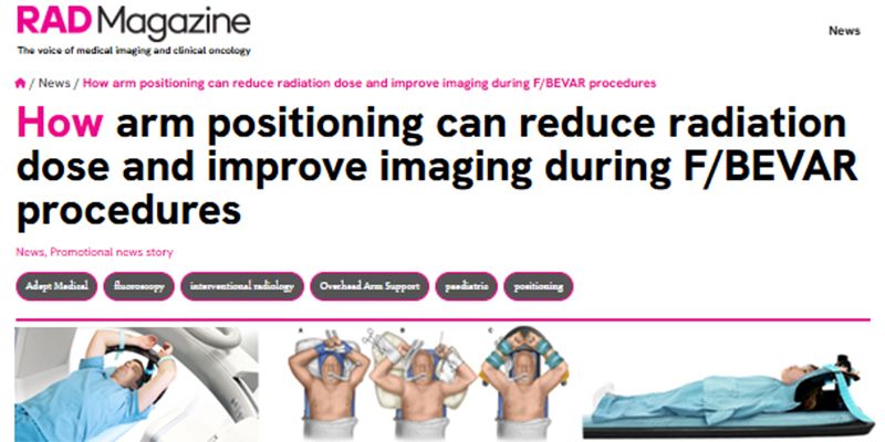 RAD Magazine article on arm positioning for reducing radiation dose and improving imaging during F/BEVAR procedures, with example images of patients using positioning devices.